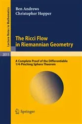 Book cover of The Ricci Flow in Riemannian Geometry by Ben Andrews
