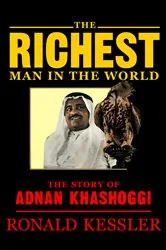 Book cover of The Richest Man in the World by Ronald Kessler