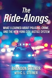 Book cover of The Ride-Alongs by Brandon Steiner