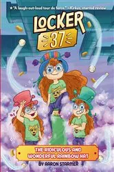 Book cover of The Ridiculous and Wonderful Rainbow Hat #3 by Aaron Starmer
