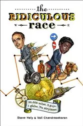 Book cover of The Ridiculous Race by Steve Hely