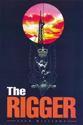 Book cover of The Rigger by Jack Williams