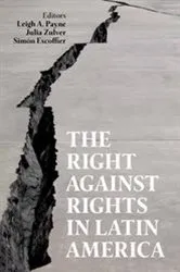 Book cover of The Right against Rights in Latin America by Unknown