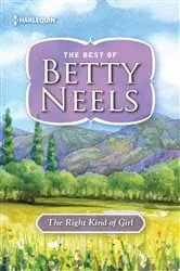 Book cover of The Right Kind of Girl by Betty Neels