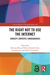 Book cover of The Right Not to Use the Internet by Unknown