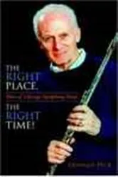 Book cover of The Right Place, The Right Time! by Donald Peck