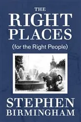 Book cover of The Right Places by Stephen Birmingham