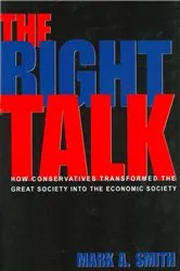 Book cover of The Right Talk by Mark A. Smith