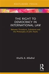 Book cover of The Right to Democracy in International Law by Khalifa A Alfadhel