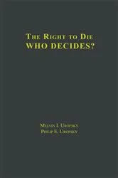 Book cover of The Right to Die by Melvin I. Urofsky