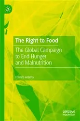 Book cover of The Right to Food by Francis Adams