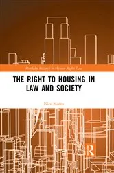 Book cover of The Right to housing in law and society by Unknown