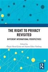 Book cover of The Right to Privacy Revisited by Özgür Heval Çınar
