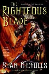 Book cover of The Righteous Blade by Stan Nicholls