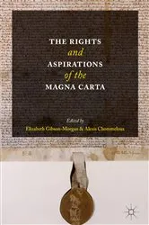 Book cover of The Rights and Aspirations of the Magna Carta by Elizabeth Gibson-Morgan