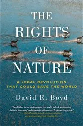 Book cover of The Rights of Nature by David R. Boyd