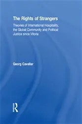 Book cover of The Rights of Strangers by Georg Cavallar