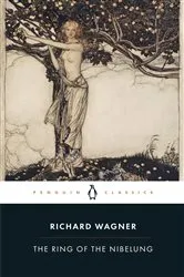 Book cover of The Ring of the Nibelung by Unknown