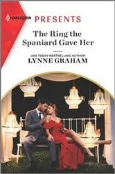 Book cover of The Ring the Spaniard Gave Her by Lynne Graham