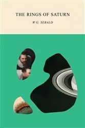 Book cover of The Rings of Saturn by W. G. Sebald
