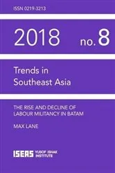 Book cover of The Rise and Decline of Labour Militancy in Batam by Max Lane