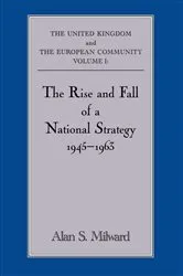 Book cover of The Rise and Fall of a National Strategy by Alan S. Milward