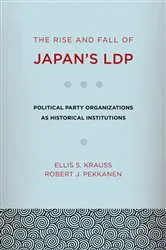 Book cover of The Rise and Fall of Japan's LDP by Unknown