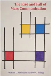 Book cover of The Rise and Fall of Mass Communication by Unknown