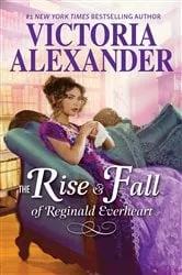 Book cover of The Rise and Fall of Reginald Everheart by Unknown