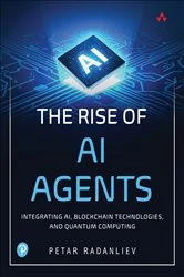 Book cover of The Rise of AI Agents by Petar Radanliev