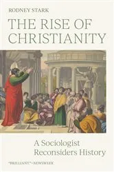 Book cover of The Rise of Christianity by Rodney Stark