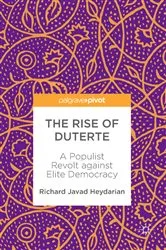 Book cover of The Rise of Duterte by Richard Javad Heydarian