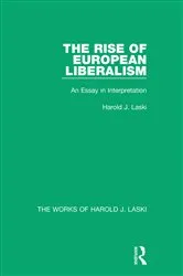 Book cover of The Rise of European Liberalism (Works of Harold J. Laski) by Harold J. Laski