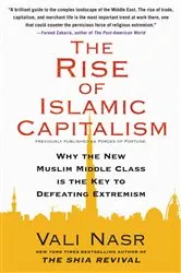 Book cover of The Rise of Islamic Capitalism by Vali Nasr