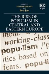 Book cover of The Rise of Populism in Central and Eastern Europe by Simona Kukovič