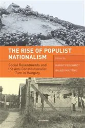 Book cover of The Rise of Populist Nationalism by Balázs Majtényi
