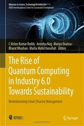 Book cover of The Rise of Quantum Computing in Industry 6.0 Towards Sustainability by C Kishor Kumar Reddy
