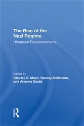 Book cover of The Rise Of The Nazi Regime by Charles Maier