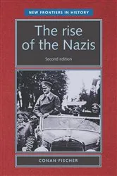 Book cover of The rise of the Nazis (2nd ed.) by Conan Fischer