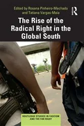 Book cover of The Rise of the Radical Right in the Global South by Rosana Pinheiro-Machado