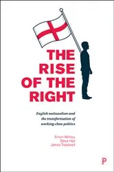 Book cover of The Rise of the Right by Simon Winlow