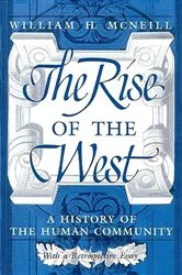 Book cover of The Rise of the West by William H. McNeill