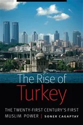 Book cover of The Rise of Turkey by Soner Cagaptay