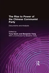 Book cover of The Rise to Power of the Chinese Communist Party by Unknown