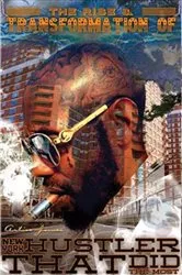 Book cover of The Rise & Transformation of New York hustler that did the most by Artise James