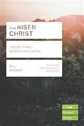 Book cover of The Risen Christ (Lifebuilder Study Guides) by Bill Weimer