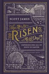 Book cover of The Risen One by Scott James