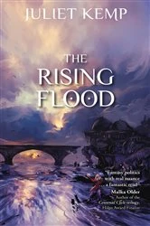 Book cover of The Rising Flood by Juliet Kemp