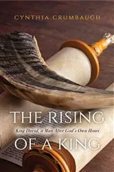 Book cover of The Rising of a King by Cynthia Crumbaugh