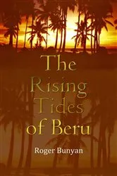 Book cover of The Rising Tides of Beru by Roger Bunyan